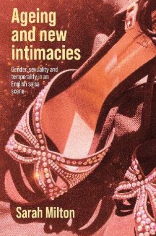 Cover of Ageing and New Intimacies