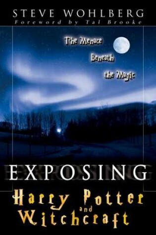 Cover of Exposing Harry Potter and Witchcraft