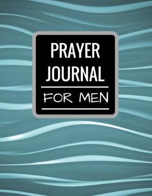 Cover of Prayer Journal For Men