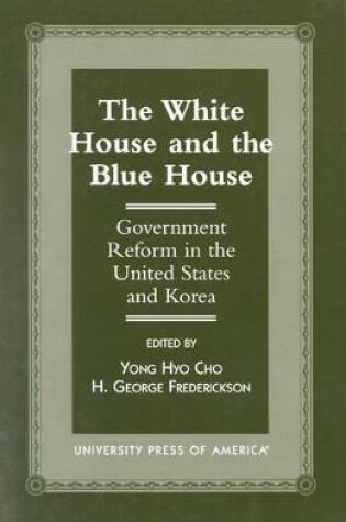 Cover of The White House and the Blue House