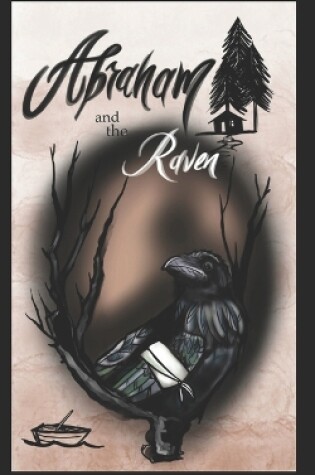 Cover of Abraham and the Raven
