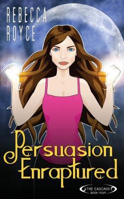 Book cover for Persuasion Enraptured