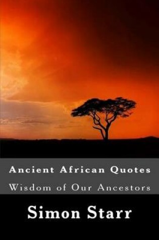 Cover of Ancient African Wisdom
