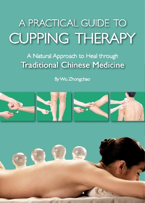 Book cover for A Practical Guide to Cupping Therapy