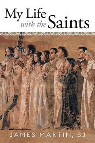 Cover of My Life with the Saints