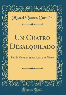 Book cover for Un Cuatro Desalquilado