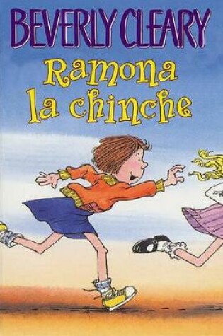 Cover of Ramona La Chinche / Ramona the Pest