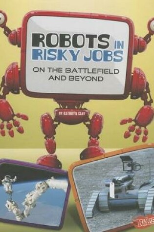 Cover of Robots in Risky Jobs