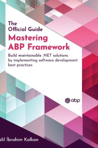 Cover of Mastering ABP Framework