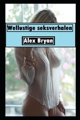 Book cover for Wellustige seksverhalen