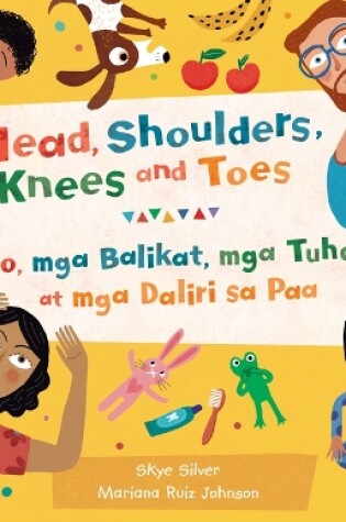Cover of Head, Shoulders, Knees and Toes (Bilingual Tagalog & English)