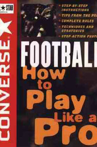 Cover of Converse All Star Football