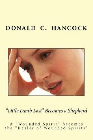 Cover of "Little Lamb Lost" Becomes a Shepherd