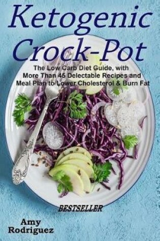 Cover of Ketogenic Crock-Pot