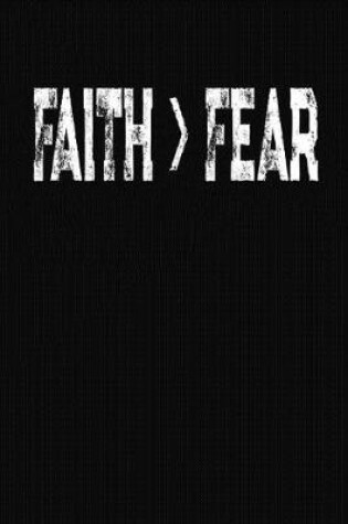 Cover of Faith Greater Than Fear