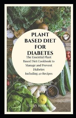 Book cover for Plant Based Diet for Diabetes