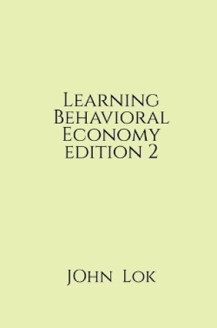 Cover of Learning Behavioral Economy editon 2