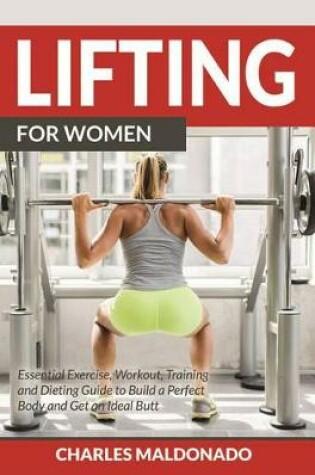 Cover of Lifting for Women