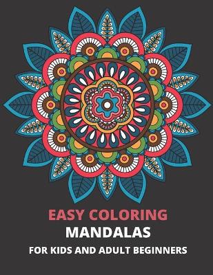 Book cover for Easy coloring mandalas