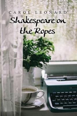 Book cover for Shakespeare on the Ropes