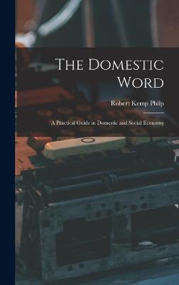 Book cover for The Domestic Word