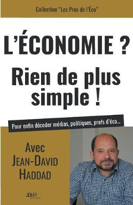 Book cover for L'Economie? Rien de plus simple!