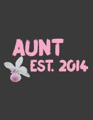 Book cover for Aunt Est. 2014