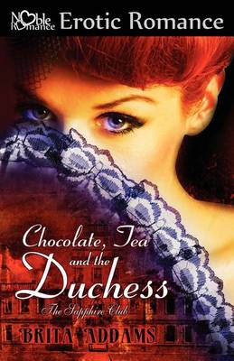 Book cover for Chocolate, Tea and the Duchess