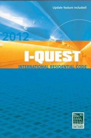 Cover of 2012 International Residential Code I-Quest - Single Seat