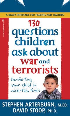 Book cover for 130 Questions Children Ask about War and Terrorists