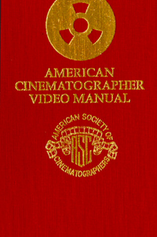 Cover of "American Cinematographer" Video Manual