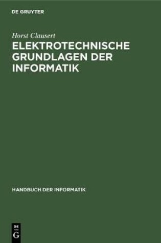 Cover of Elektrotechnische Grundlagen der Informatik