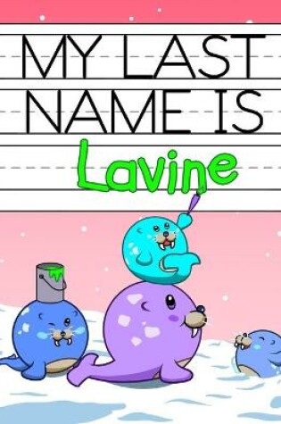 Cover of My Last Name is Lavine