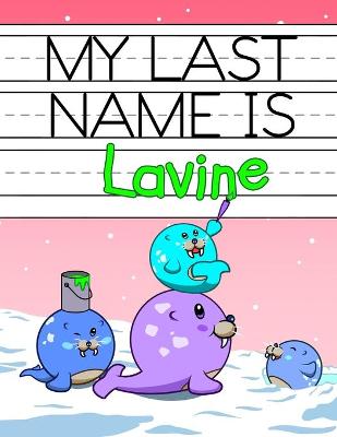 Book cover for My Last Name is Lavine