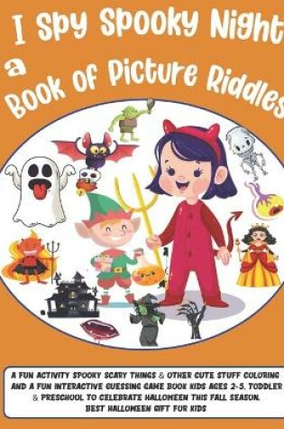Cover of I Spy Spooky Night a Book of Picture Riddles