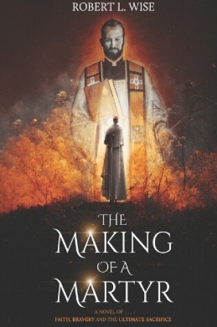 Cover of The Making of a Martyr