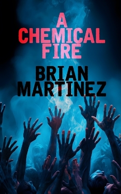 Book cover for A Chemical Fire