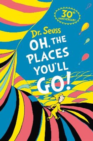 Cover of Oh, The Places You'll Go! Deluxe Gift Edition