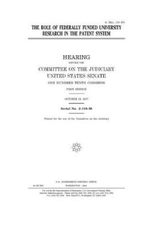 Cover of The role of federally funded university research in the patent system