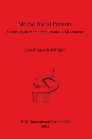 Cover of Moche Burial Patterns