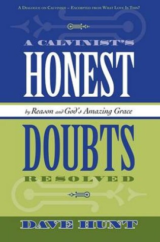 Cover of A Calvinist's Honest Doubts Resolved