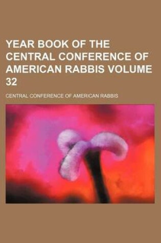 Cover of Year Book of the Central Conference of American Rabbis Volume 32