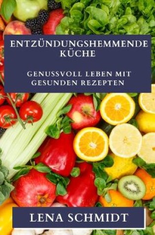 Cover of Entzündungshemmende Küche