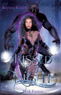 Book cover for Kissed by the Night