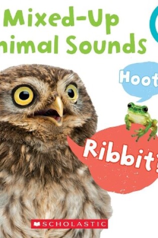 Cover of Mixed-Up Animal Sounds (Rookie Toddler)