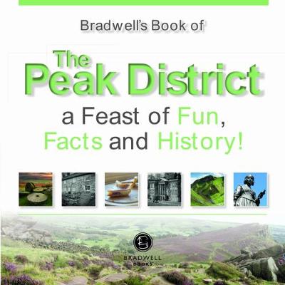 Book cover for Bradwells Book of The Peak District