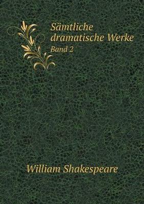 Book cover for S�mtliche dramatische Werke Band 2