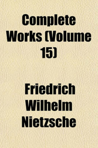 Cover of Complete Works (Volume 15)