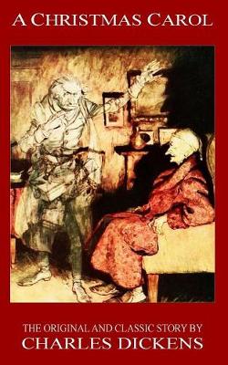 Book cover for A Christmas Carol - The Original Classic Story by Charles Dickens