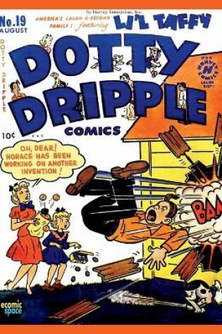 Cover of Dotty Dripple Comics #19